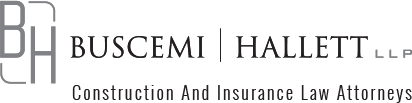Buscemi Hallett LLP | Construction and Insurance Law Attorneys
